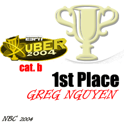 UBER 2004 - Category B - First Place - Greg Nguyen